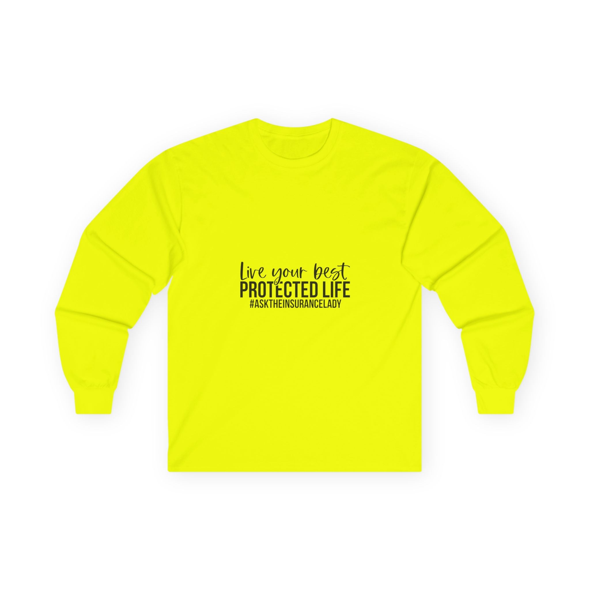 Live Your Best Protected Life Long Sleeve Tee, Comfort T-Shirt, Gift for Insurance Agents, Casual Everyday Wear, Positive Affirmation [...]