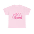 GIRL GANG GANG Tee