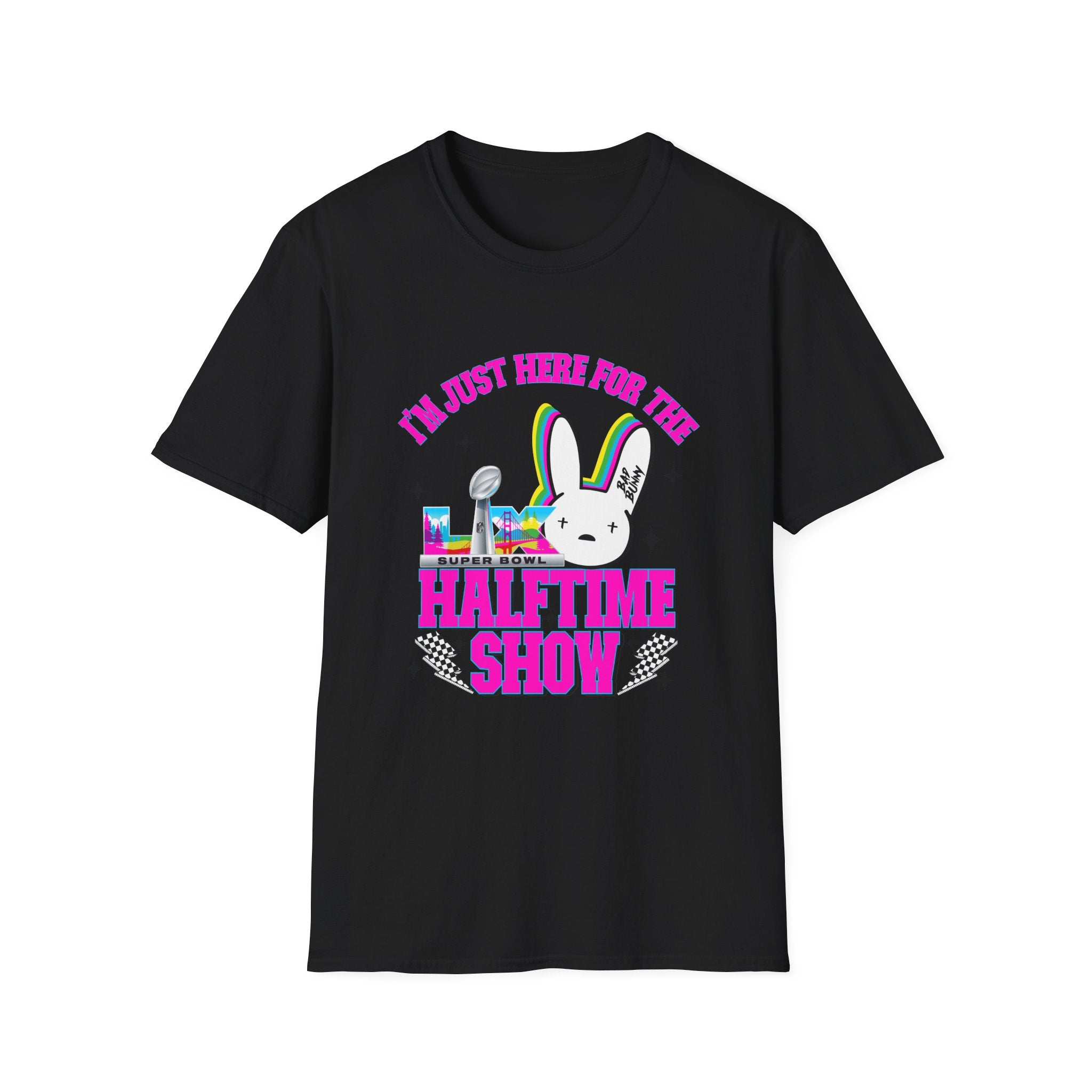 Halftime Show Bunny T-Shirt — "I'm Just Here For The Halftime Show" Football Concert Tee