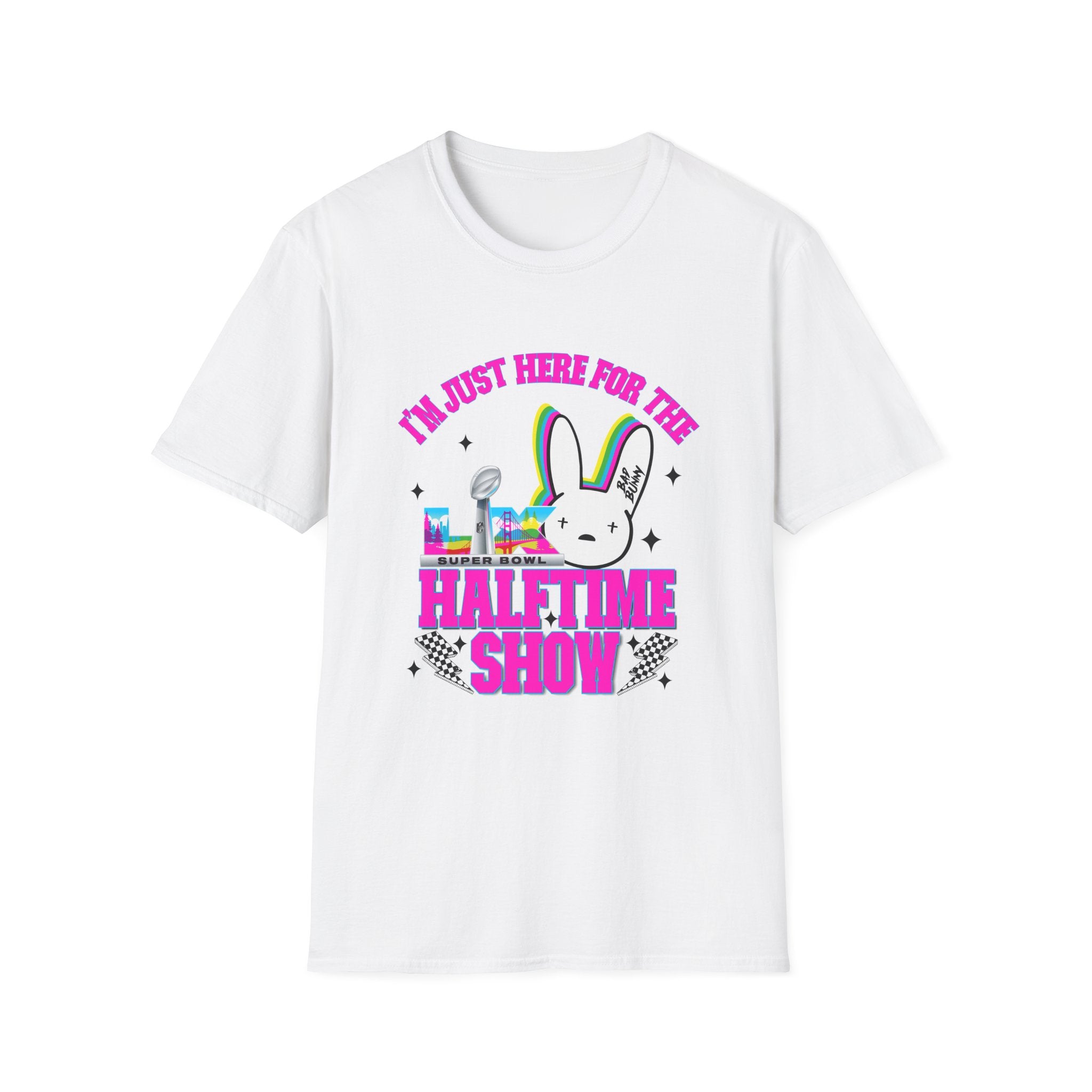 Halftime Show Bunny T-Shirt — "I'm Just Here For The Halftime Show" Football Concert Tee