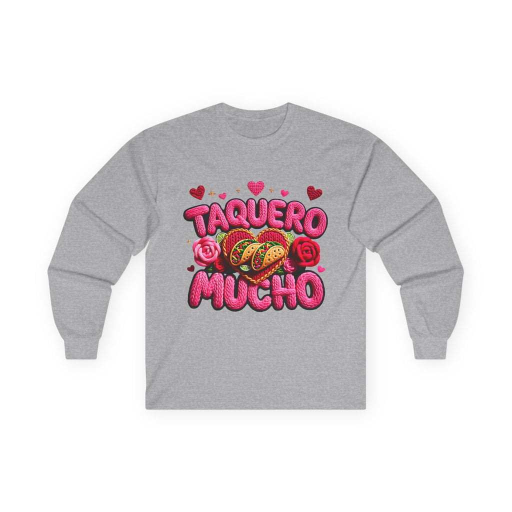 Taquero Mucho Long Sleeve Tee